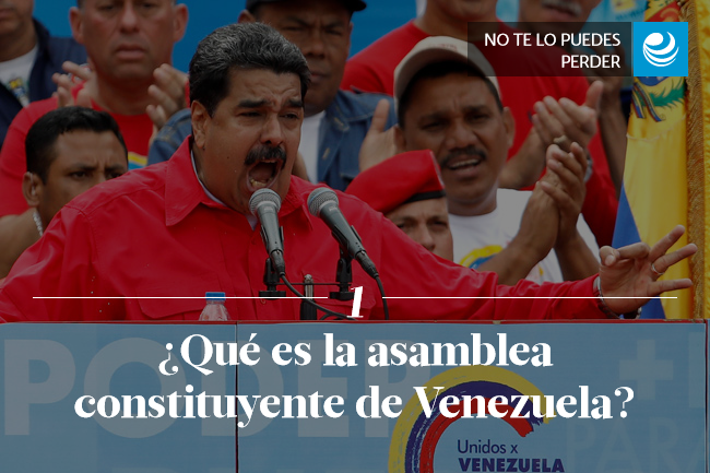 ¿Qué es la asamblea constituyente de Venezuela?